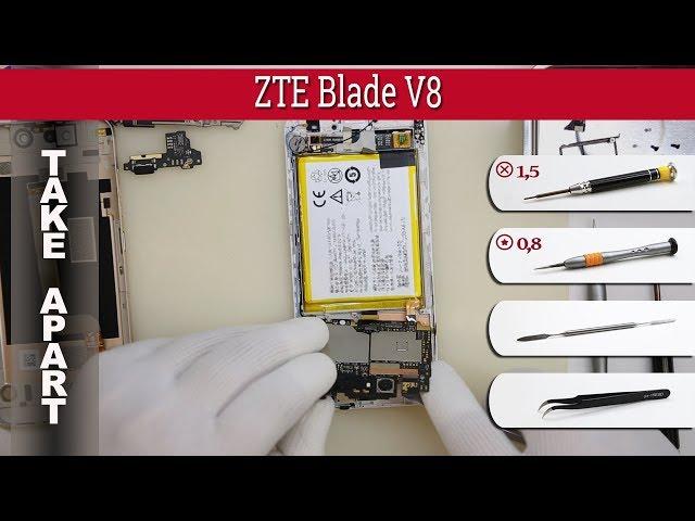 How to disassemble  ZTE Blade V8 Take apart Tutorial