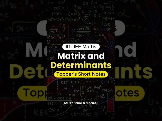 Matrix and determinants (IIT JEE Maths) Topper's Notes PDF(Link in Bio) . . . #maths #math