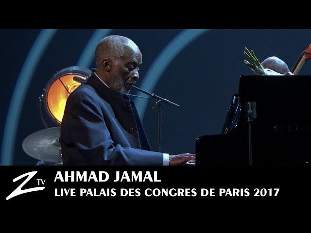 Ahmad Jamal - Autumn Leaves - Palais des Congrès Paris 2017 - LIVE HD