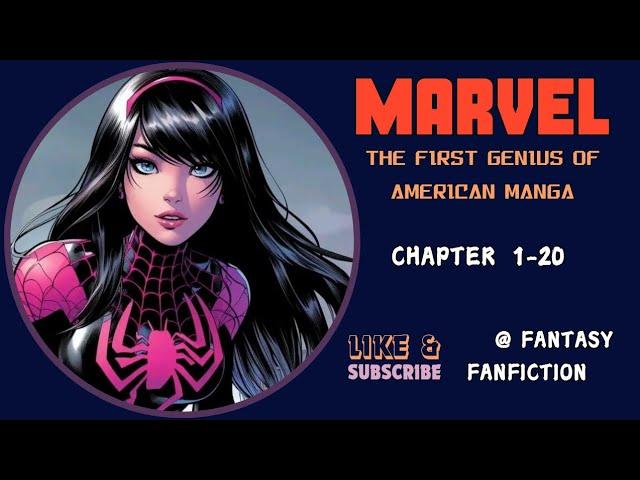 Marvel: The first genius of American manga Chapter 1-20