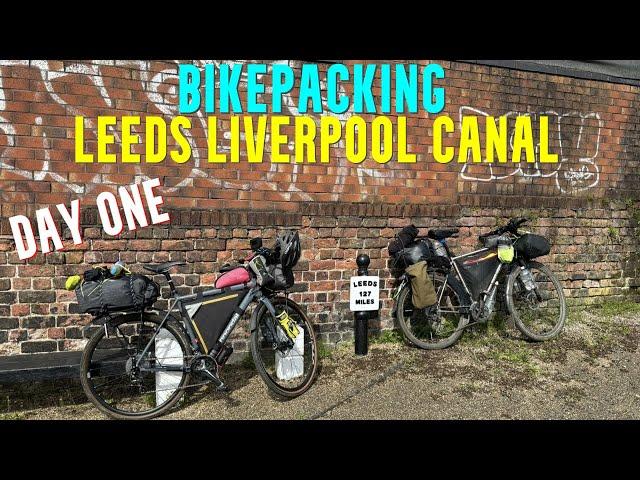 Leeds to Liverpool Canal : Day One #BikePacking Ride