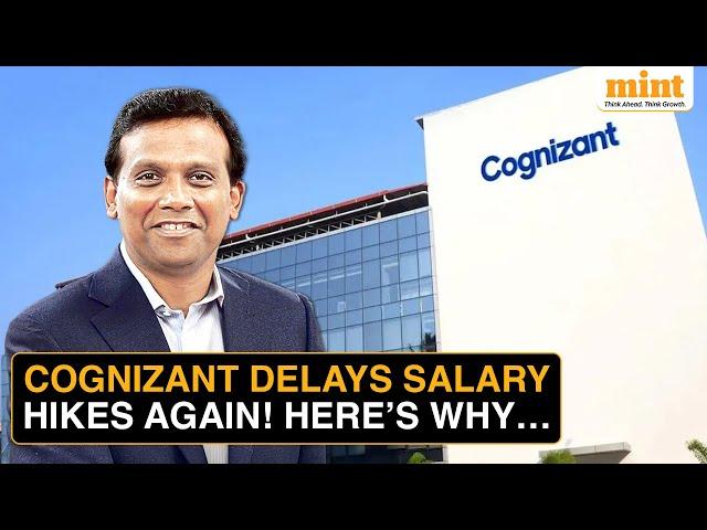 Cognizant Appraisal: Why IT Giant Has Delayed Salary Hikes To August | CEO Earned ₹186 Crore In FY23