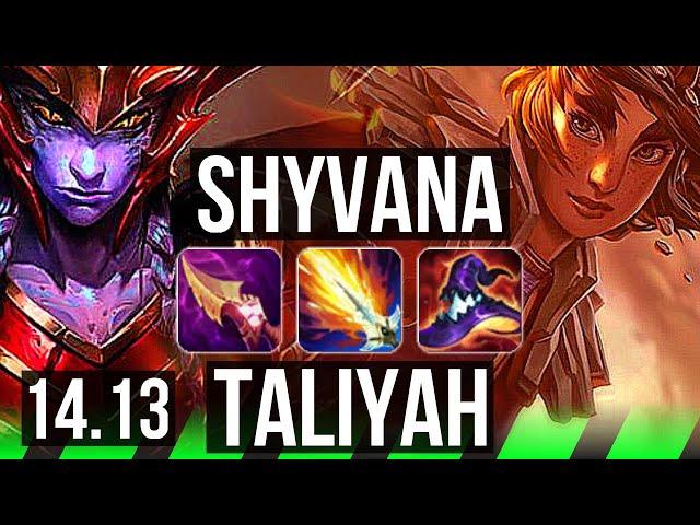 SHYVANA vs TALIYAH (JGL) | Rank 4 Shyvana, 68k DMG, 1200+ games, Godlike | NA Challenger | 14.13