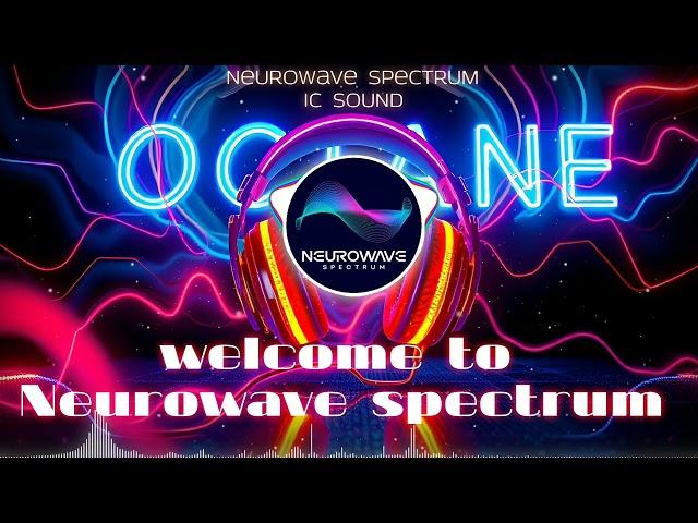 Welcome to Neurowave Spectrum  #edm #dj #music #trance  #housemusic #rave #dance #techno #edm