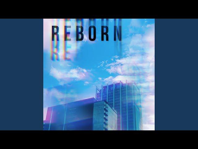 REBORN (Instrumental Version)