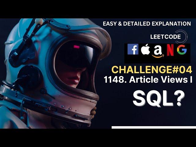 FAANG TASK#04   Article Views 1 Solution | TOP SQL 50 SOLVED QUESTION | LEETCODE | Tuitions Tonight