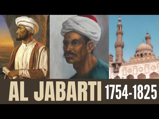 The Muslim Scholar who Confronted Napoleon: Abdulrahman Al Jabarti عبد الرحمن الجبرتي