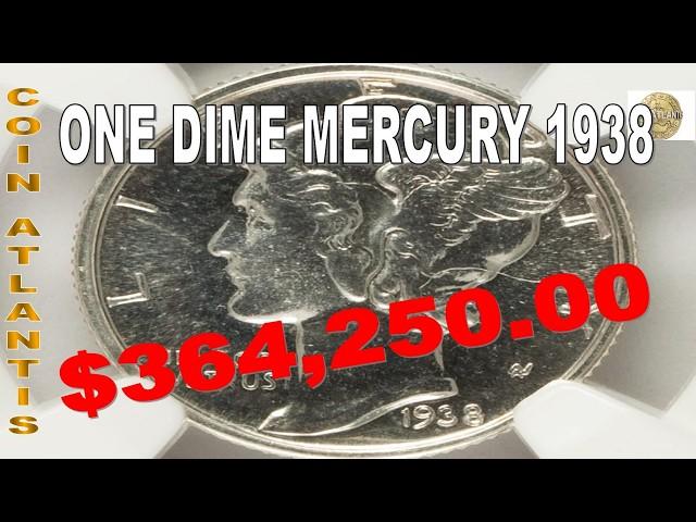 1938 Dime MERCURY Coin Value.OVER $364,250.00