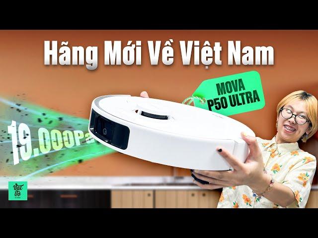Trải nghiệm hãng robot hút bụi mới về Việt Nam, lực hút mạnh hơn cả Dreame, Ecovacs: Mova P50 Ultra