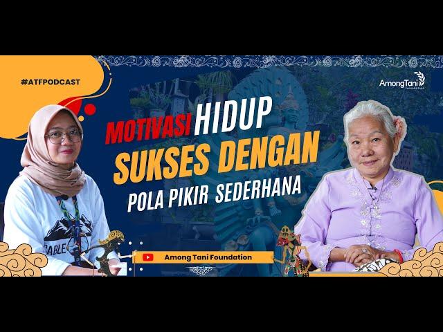 Motivasi hidup sukses dengan pola pikir sederhana | 2022 #Eps32