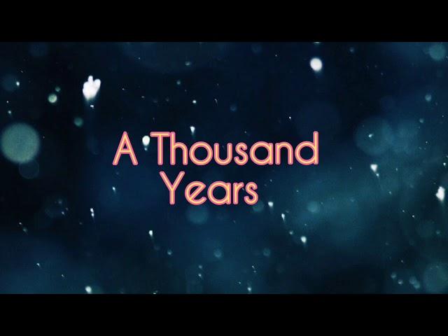 Christina Perri-A Thousand Years Lyrics