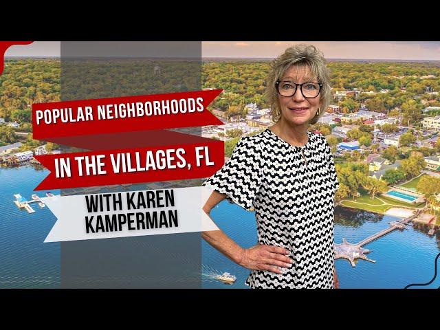 Popular Neighborhoods in The Villages, FL