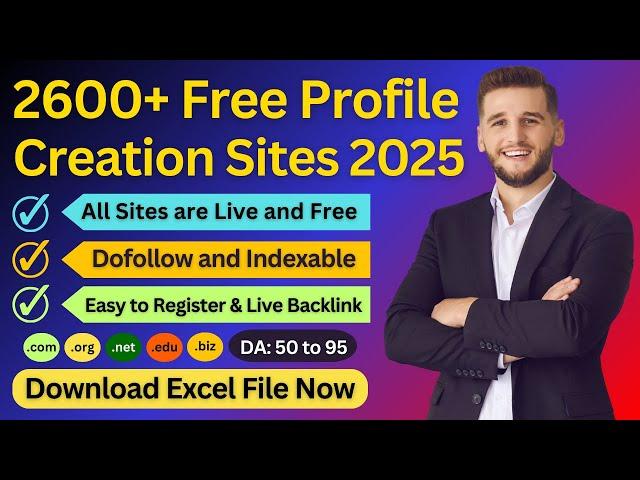 2600+ High DA & Dofollow Profile Creation Sites List 2025 (Download Excel File) #profilesites #link