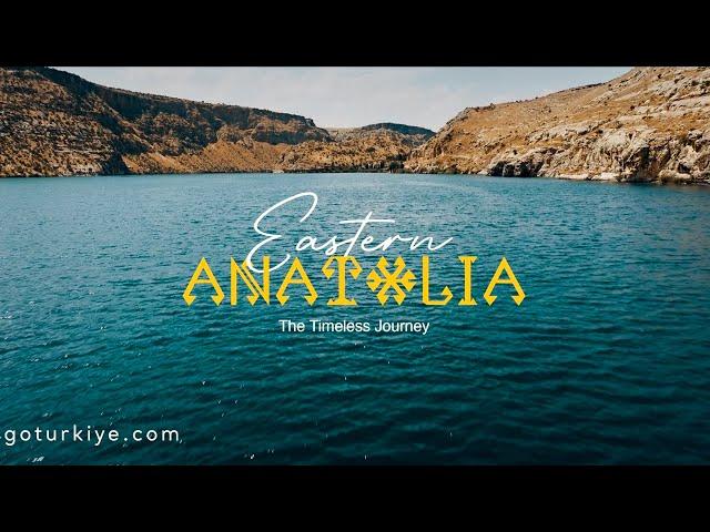 Eastern Anatolia - The Timeless Journey | Go Türkiye