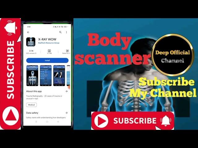 X Ray Camera Body Scanner App | Body Scanner App | Real or Fake || @Deep_offcial