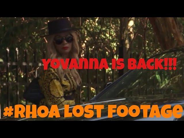Yovanna comes and clears the air | Lost Footage | (Season 12, Episode 23) | #RHOA