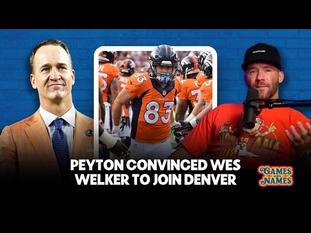 How Peyton Manning Convinced Wes Welker To Come To Denver | Games with Names Podcast