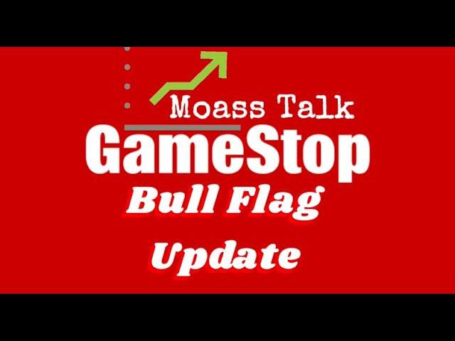 GameStop - Bullish Flag Update - MOASS?!?