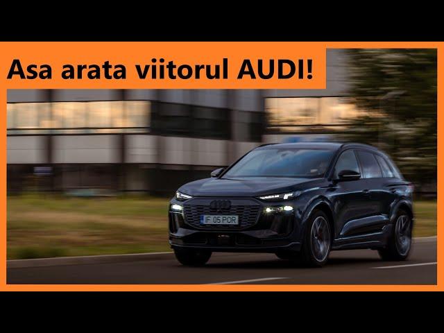 Asa arata viitorul AUDI! Noul Q6 scrie o noua pagina în cartea de istorie a brandului