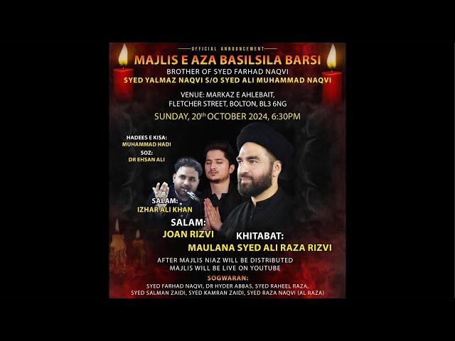 MAJLIS E AZA BASILSILA BARSI - First Barsi of Syed Yalmaz Raza Naqvi