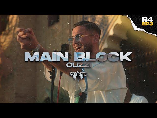 Ouzzi - Main Block [RAP LA RUE] ROUND 4