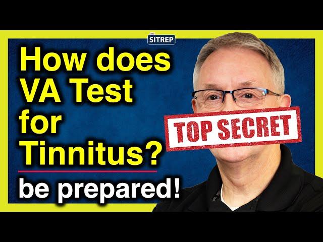 How Does Veterans Affairs Test for Tinnitus? | VA Disability for Tinnitus | theSITREP