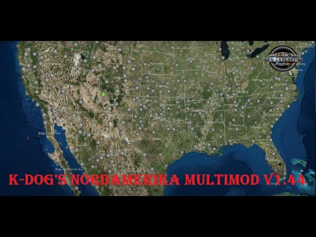 ATS  /  Map Vorstellung  /  K DOG'S North America MULTIMOD V 1. 44