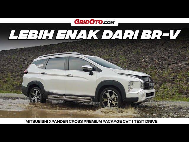 Mitsubishi Xpander Cross CVT tesnya memuaskan? Apa saja plus-minusnya? | Test Drive | GridOto