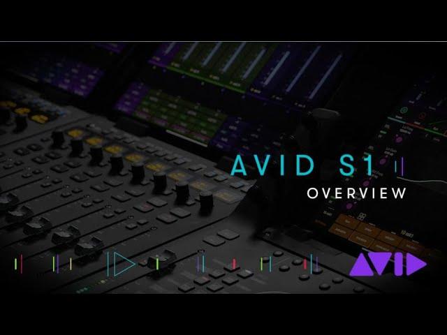 Avid S1 Overview — Part 1/3