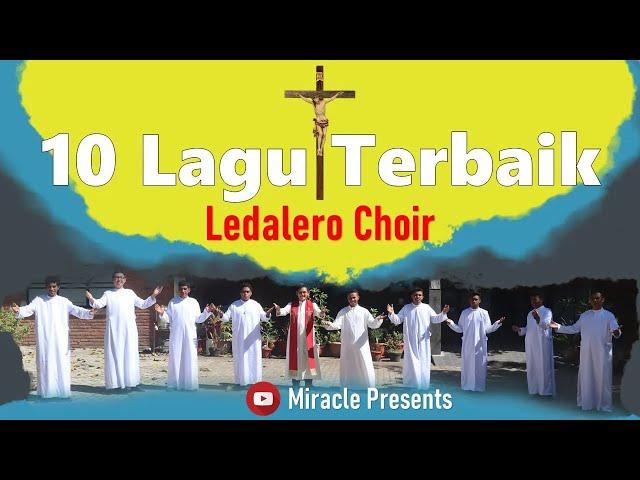 10 Lagu Rohani Terbaik Frater SVD   Ledalero Choir │ Lagu Rohani Terbaru 2021   Terindah Saat Teduh