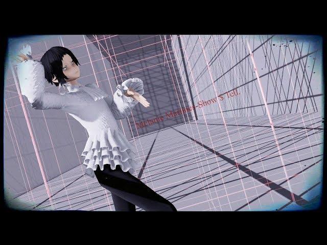 【MMD x Bsd】Melanie Martinez - Show & Tell.