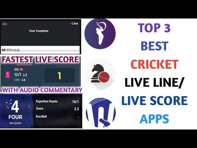 TOP 3 BEST CRICKET LINE APPS 2020 | LIVE SCORES APP | LIVE LINE