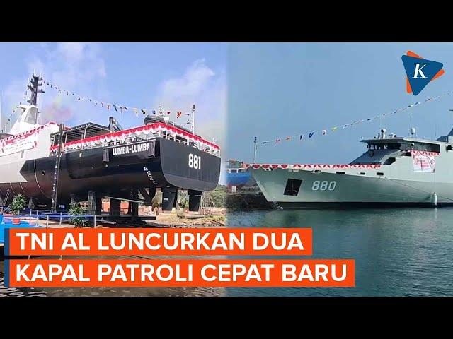 TNI Angkatan Laut Luncurkan Dua Kapal Perang Baru Buatan Dalam Negeri