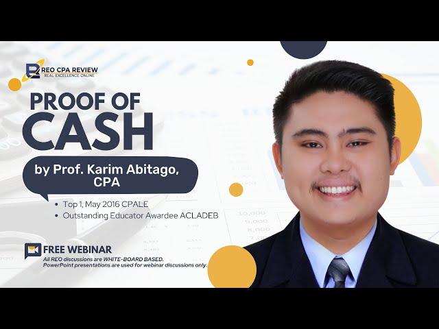 Proof of Cash by Prof Karim Abitago