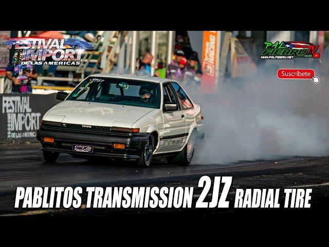 8seg 2jz Radial Tire Full Street Pablito Transmission | Salinas Speedway | PalfiebruTV