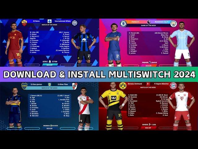 PES 2017 I New SiderX V4 I Multiswitch 2024 For All Patches - All Competitions (Download & Install)