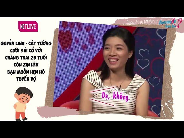 Quyen Linh Cat Tuong laughs at a 25-year-old guy who is still virgin to recruit a wife on Wanna Date