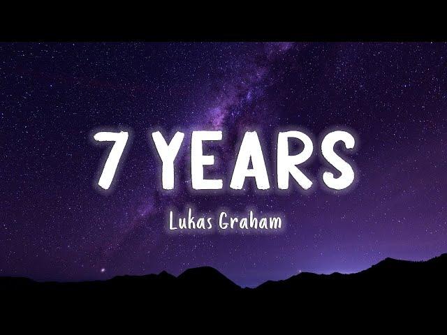 7 Years - Lukas Graham  [Lyrics/Vietsub]