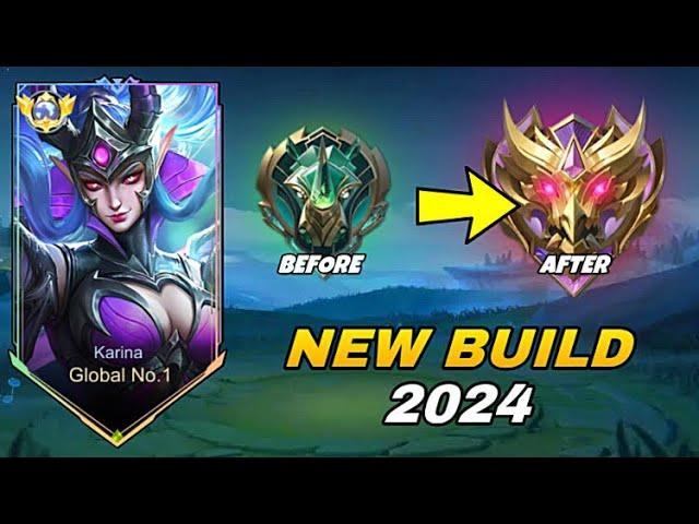 GLOBAL KARINA BUILD TO RANK UP FASTER!!(NEW ROTATION 2024) - MLBB