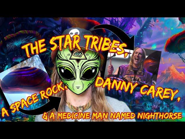 A Pleiadian Psychedelic  Rock, Danny Carey from Tool, and A Medicine Man Named Nighthorse