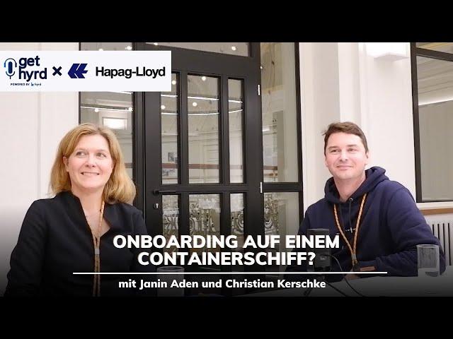 Hapag Lloyd AG | Onboarding auf einem Containerschiff?