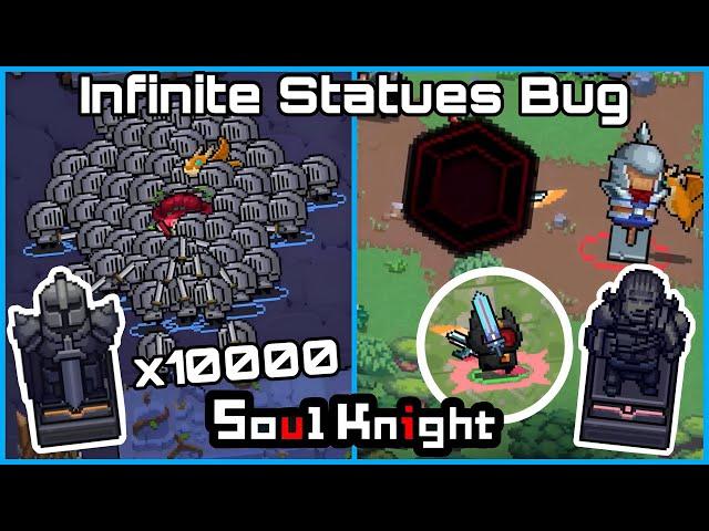 Soul Knight Infinite Statue Effects Bug! (Soul Knight 5.0.3)