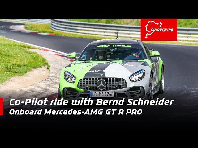 Bernd Schneider drives the Nordschleife | official Co-Pilot lap | Mercedes-AMG GT R PRO