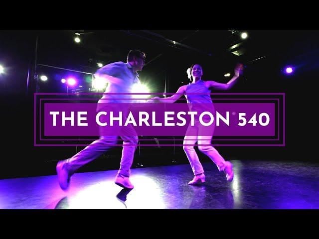 Full length INSTRUCTIONAL VIDEO of THE CHARLESTON 540 for int/adv swing dancers