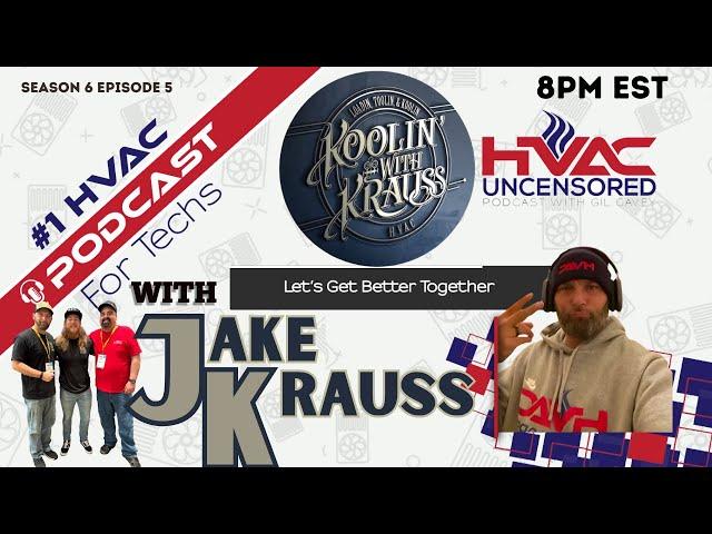 HVAC Uncensored Talks With Koolin With Krauss