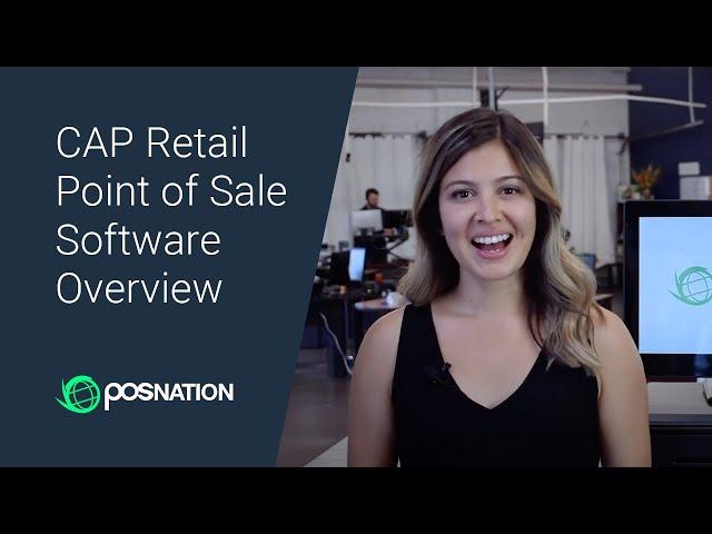 CAP Retail Point of Sale Software Overview | POS Nation