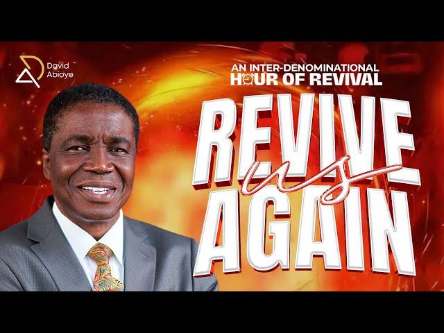 HOUR OF REVIVAL | REVIVE US AGAIN || WITH BISHOP DAVID ABIOYE | NATIONAL STADIUM, ABUJA | 23.11.24