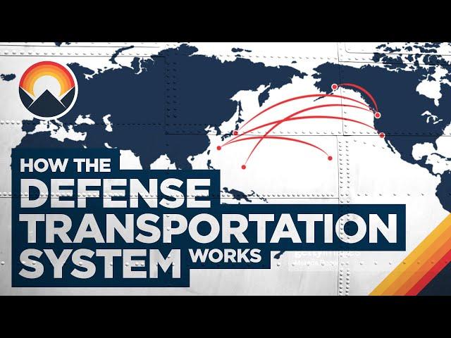 The US Military’s Massive Global Transportation System