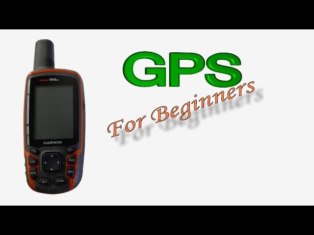 Hand held GPS for beginners