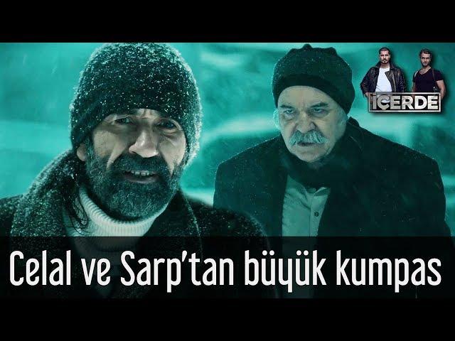 İçerde - Celal ve Sarp'tan Büyük Kumpas